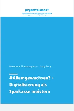 Cover Thesenpapier Ausgabe 4: Digitalisierung als Sparkasse meistern