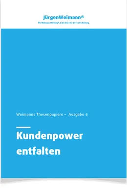 Cover Thesenpapier Ausgabe 6: Kundenpower entfalten